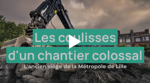 Chantier ancien siège Métropole de Lille